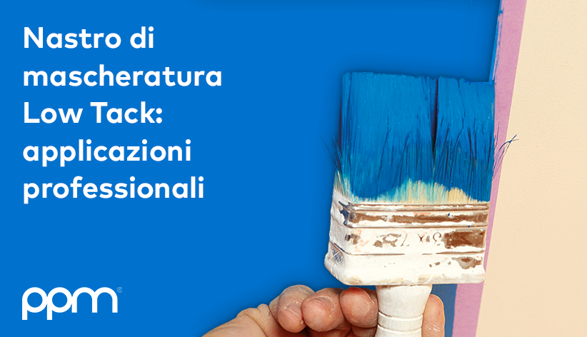 /media/nusjkmjv/ppm_low-tack_articolo_ita.png